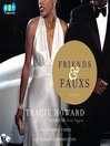 Cover image for Friends & Fauxs